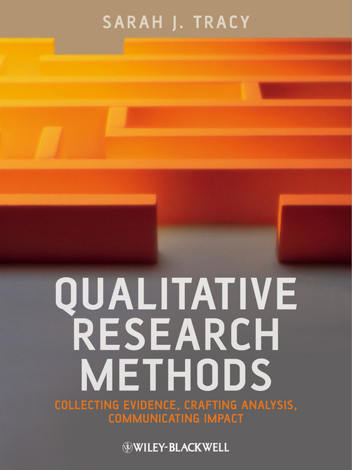 Title details for Qualitative Research Methods by Sarah J. Tracy - Available